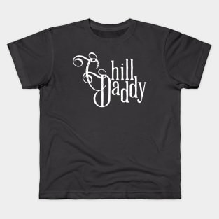 Chill Daddy Victorian - White Kids T-Shirt